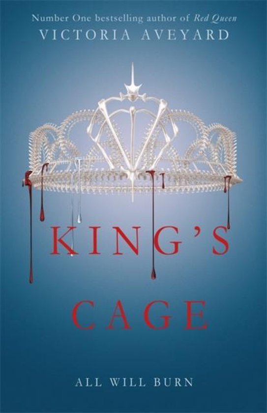 Boekcover van 'King's Cage' van Victoria Aveyard. Een skelettenkroon met druipend bloed boven de rode titel 'KING'S CAGE' op een blauwe achtergrond.