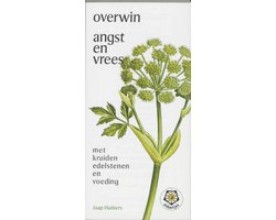 Overwin angst en vrees