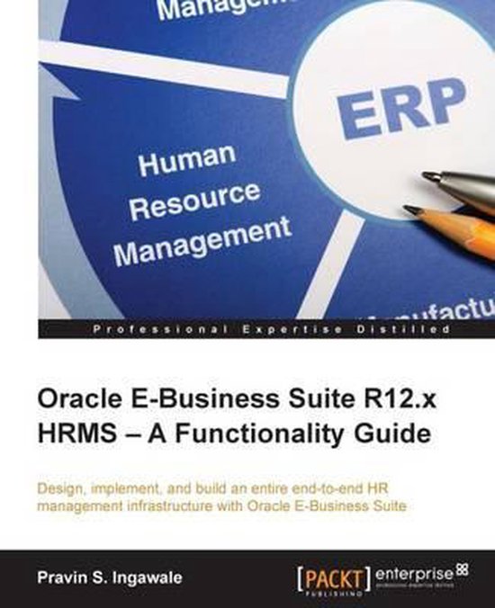 Oracle E-Business Suite R12.x HRMS – A Functionality Guide - cover