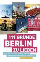 111 Gründe, Berlin zu lieben