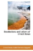 Recollections and Letters of Ernest Renan