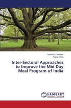 Inter-Sectoral Approaches to Improve the Mid Day Meal Program of India
