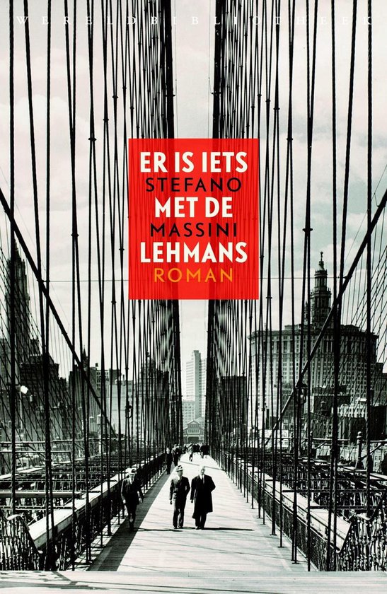 Boekomslag met de Brooklyn Bridge en de tekst 'ER IS IETS MET DE LEHMANS ROMAN'.