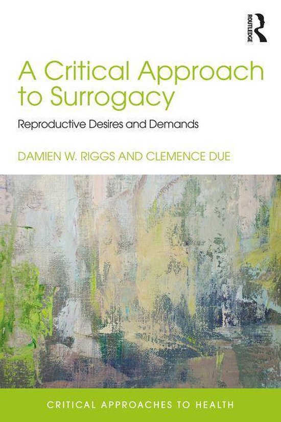 Critical Approaches to Health - A Critical Approach to Surro ... - cover