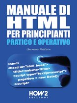 HOW2 Edizioni 114 - MANUALE DI HTML PER PRINCIPIANTI