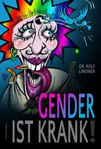 Gender ist krank!