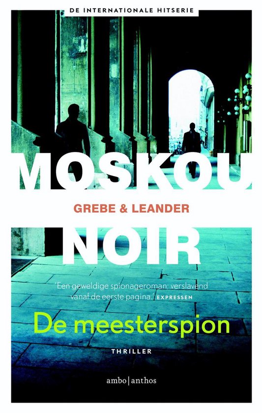 Moskou Noir 3 -   De meesterspion - cover