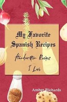 My Favorite Spanish Recipes