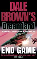 Dale Brown’s Dreamland 8 - End Game (Dale Brown’s Dreamland, Book 8)