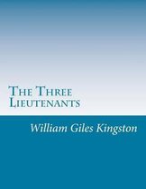 The Three Lieutenants