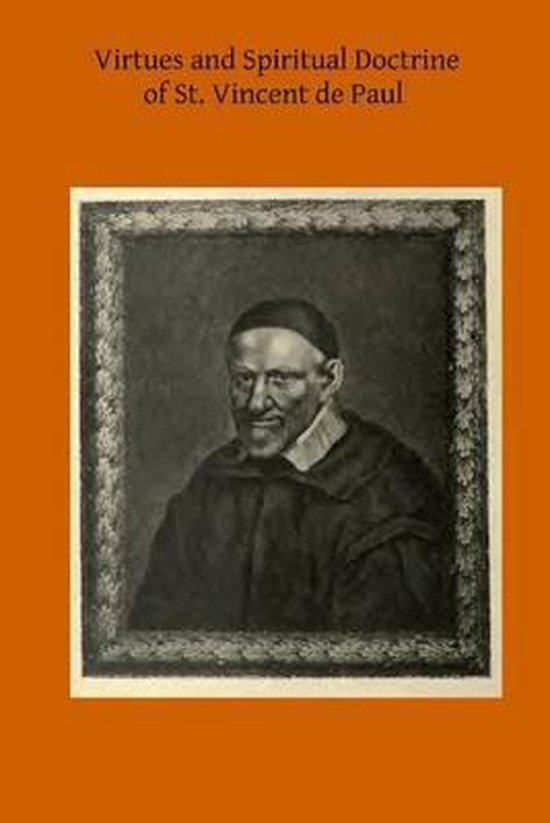 Virtues and Spiritual Doctrine of St. Vincent de Paul - cover