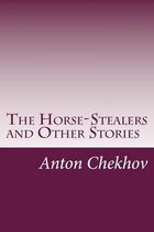 The Horse-Stealers and Other Stories