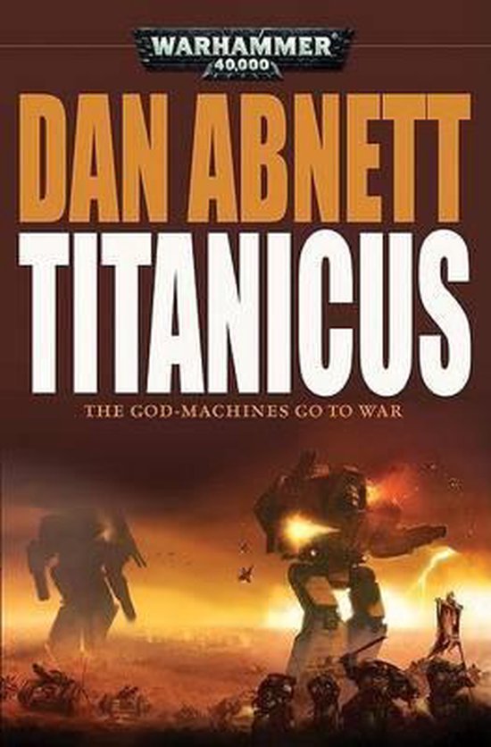 Boekomslag van 'Titanicus' met twee gevechtsrobots op een oorlogsplaneet onder een oranje lucht.