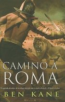 Camino a Roma / The Road to Rome