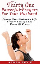 ThirtyOne Powerful Prayers for Your Husband