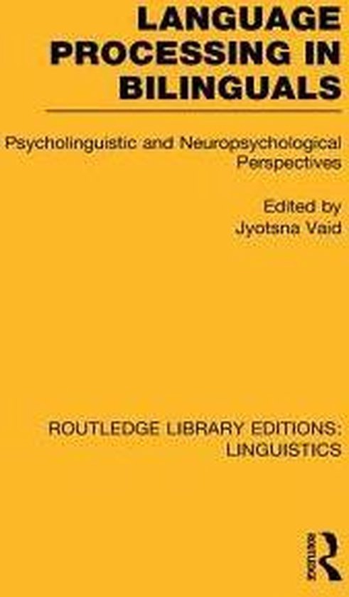 Language Processing in Bilinguals: Psycholinguistic and ...