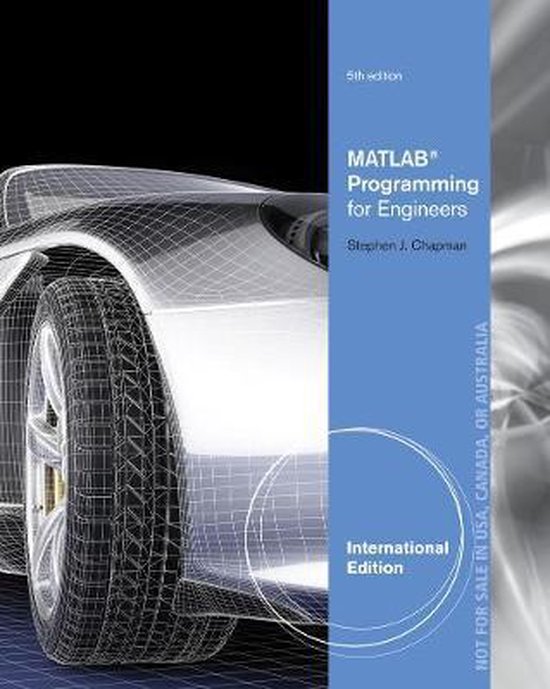 MATLAB Programming for Engineers, International Edition | 9781111576721 ...