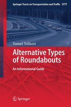 Springer Tracts on Transportation and Traffic 6 - Alternative Types of Roundabouts
