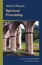 Cistercian Fathers Series 5 - Spiritual Friendship