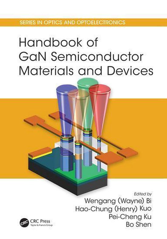 Series in Optics and Optoelectronics Handbook of GaN Semiconductor