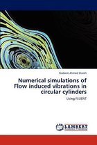 Numerical simulations of Flow induced vibrations in circular cylinders