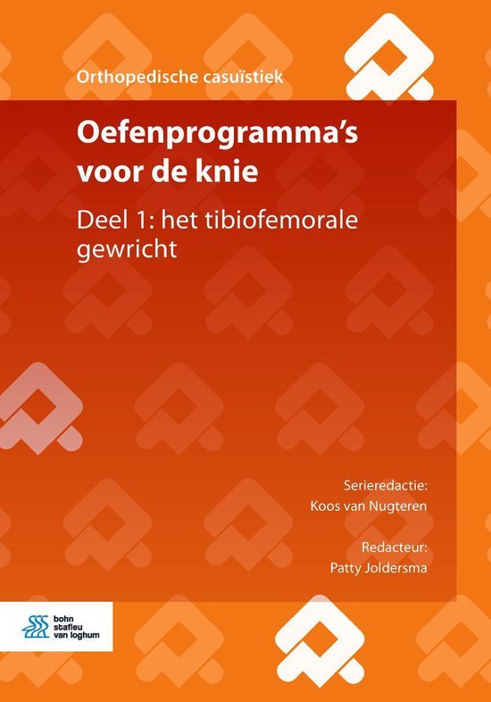 Orthopedische casuïstiek - Oefenprogramma's voor de knie
