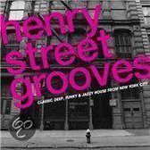 Henry Street Groovers: Classic Deep, Funky & Jazzy House From New York