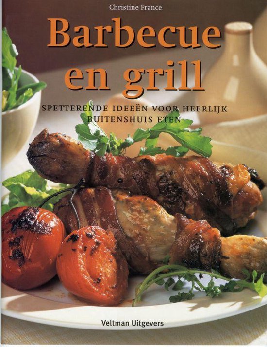 Cover van het boek 'Barbecue en grill' van Chr. France