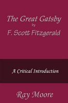 The Great Gatsby by F. Scott Fitzgerald