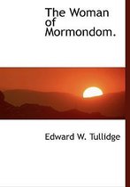 The Woman of Mormondom.
