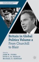Britain in Global Politics Volume 2