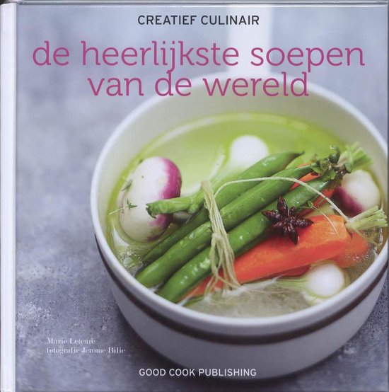 Cover van het boek 'De heerlijkste soepen van de wereld' van M. Leteure