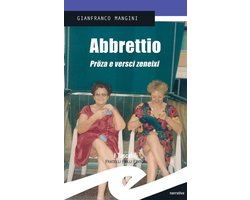 Abbrettio. Pröza e versci zeneixi