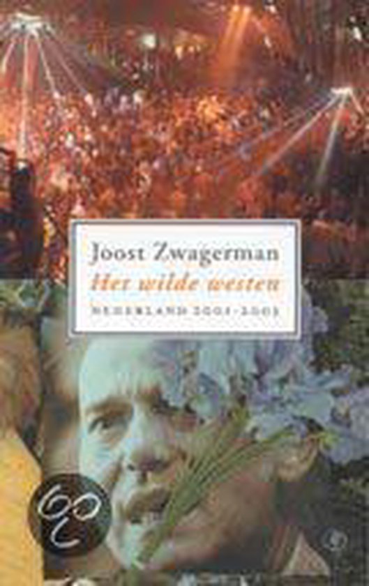 Cover van het boek 'Het wilde westen' van Joost Zwagerman