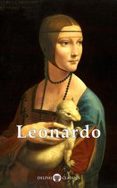 Delphi Masters of Art 4 - Complete Works of Leonardo da Vinci (Delphi Classics)