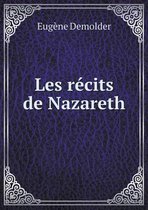 Les recits de Nazareth