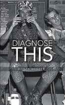 Diagnose This