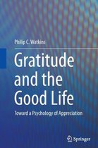 Gratitude and the Good Life