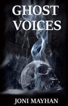 Ghost Voices