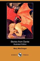 Stories from Dante (Illustrated Edition) (Dodo Press)