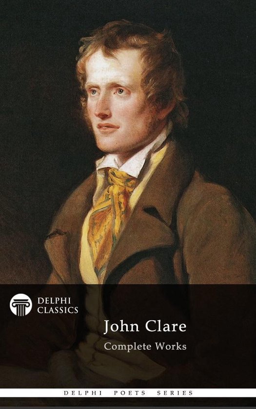 Delphi Poets Series 15 - Complete Works of John Clare (Delph ... - cover