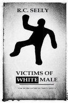 Victims of White Male