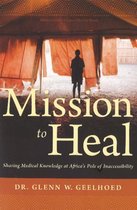 Mission to Heal