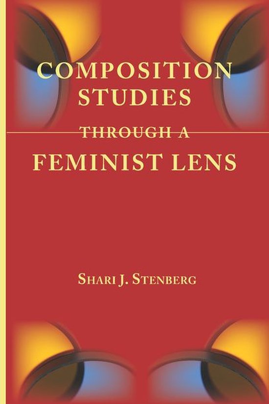 Lenses on Composition Studies - Composition Studies Through  ... - cover