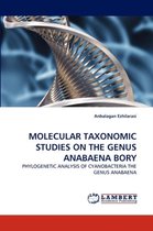 Molecular Taxonomic Studies on the Genus Anabaena Bory