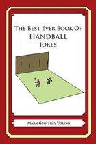 The Best Ever Book of Handball Jokes