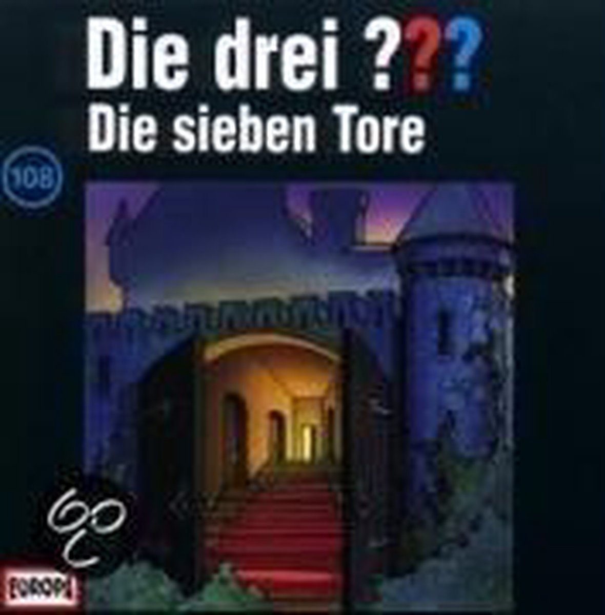 Die Drei ??? 108. Die Sieben Tore. (Drei Fragezeichen). Cd