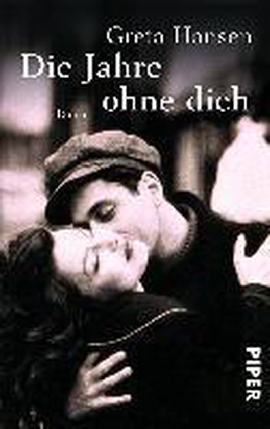Die Jahre ohne dich, Greta Hansen 9783492305488 Boeken