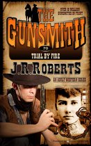 The Gunsmith 70 - Trial by Fire