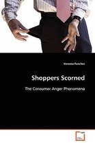 Shoppers Scorned